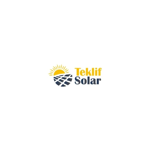 TEKLİF SOLAR - GÜNEŞ ENERJİSİ VE SOLAR GÜNEŞ PANELLERİ