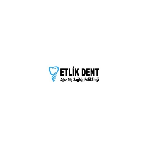 ETLİK DENT AĞIZ VE DİŞ SAĞLIĞI POLİKLİNİĞİ